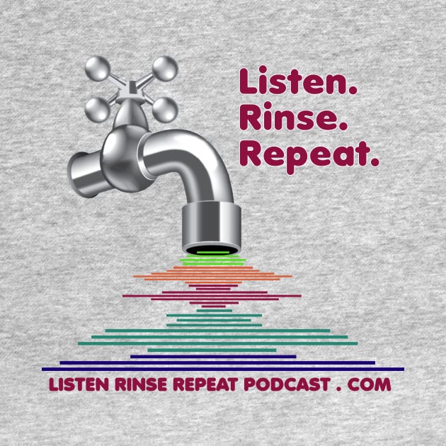 Listen Rinse Repeat Logo by Listen Rinse Repeat